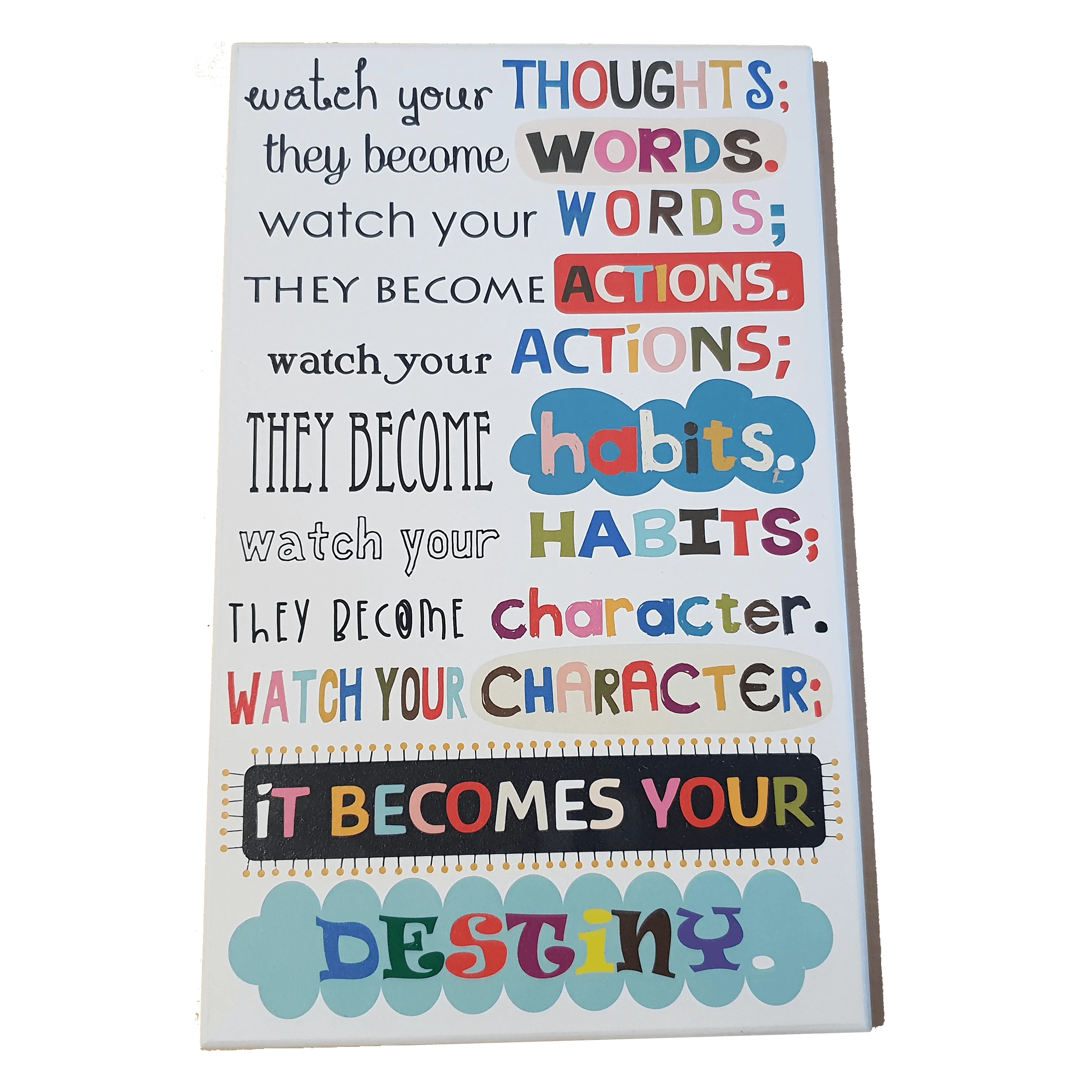C&F Wooden Watch Your Thoughts Quote Plaque