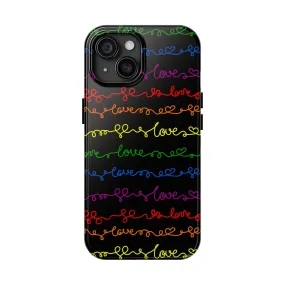 Love is Love | Pride Love Case